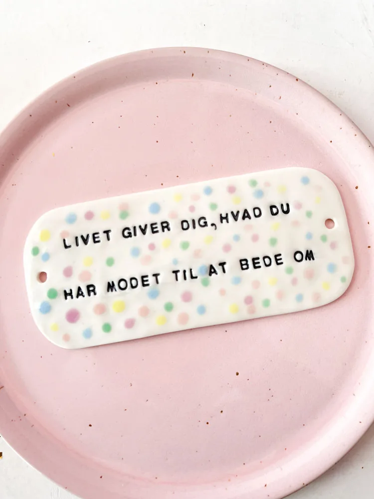 Skilt til døren/væggen "Livet giver dig" - Pastel prikker