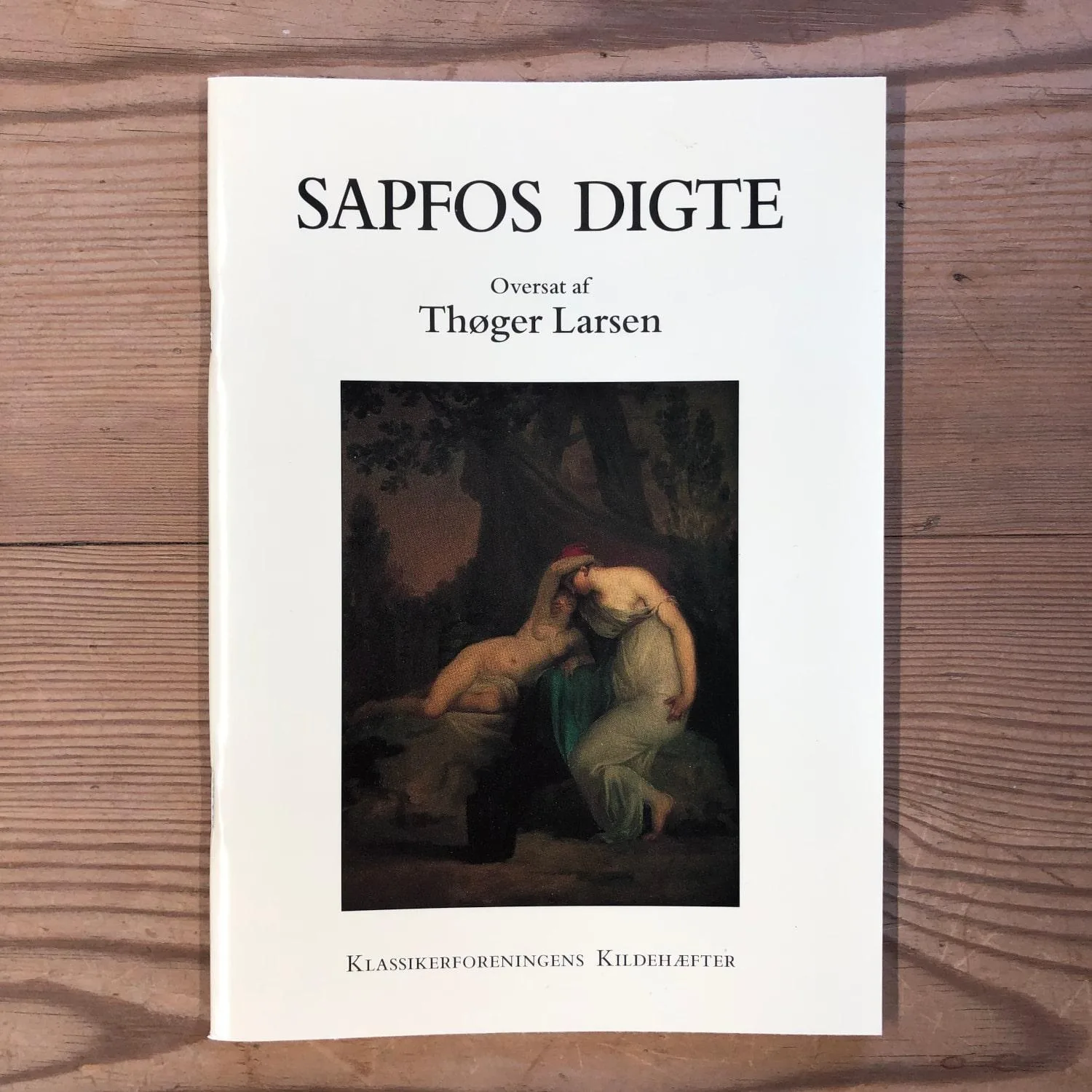 Sapfos Digte - Oversat af Thøger Larsen